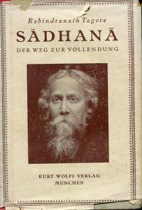 Sadhana. by Tagore, Rabindranath - 1921 