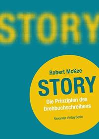 image of Story: Die Prinzipien des Drehbuchschreibens