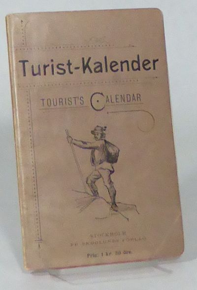 Turistkalender. Handbok vid turistfärder,…