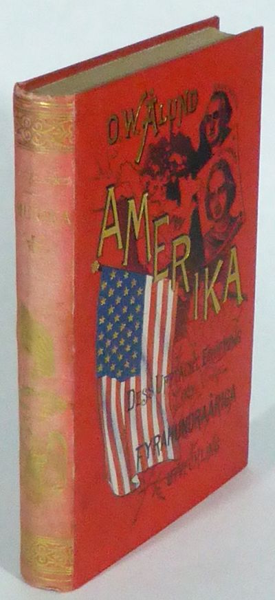 Amerika. Dess upptäckt, eröfring och…