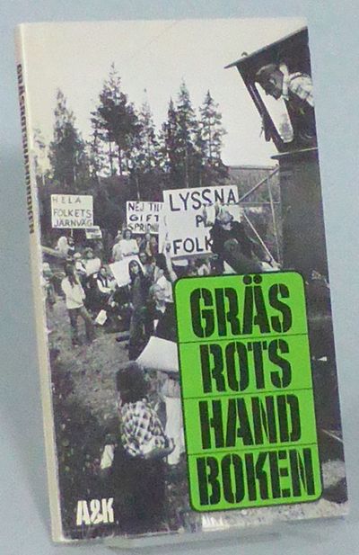 Gräsrotshandboken. Översatt och bearbetad för…