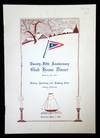 Twenty-Fifth Anniversary Club House Dinner menu, Vallejo Yachting and Rowing Club, 1926