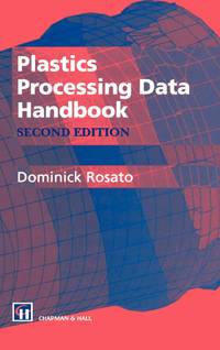 Plastics Processing Data Handbook
