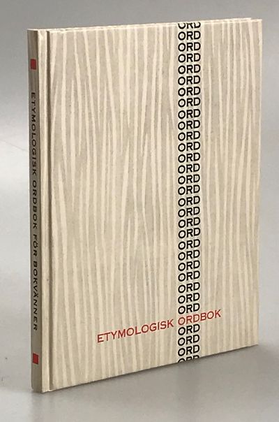 Etymologisk ordbok för bokvänner. [Utg. av]…