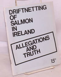 image of Driftnetting of salmon in Ireland: allegations and truth