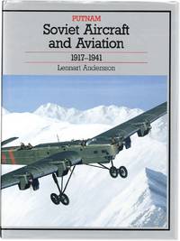 Soviet Aircraft and Aviation: 1917-1941