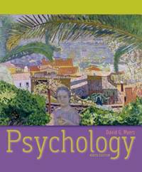 Psychology Ninth Edition David G. Meyers High School Printing by U - 1999