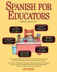 Spanish for Educators with Audio Compact Discs