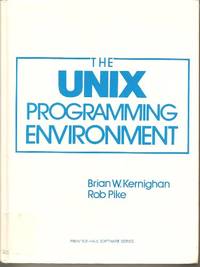 UNIX Programming Environment (Prentice-Hall Software Series) by Brian W Kernighan - Hardcover - from World of Books Ltd (SKU: GOR007458741)