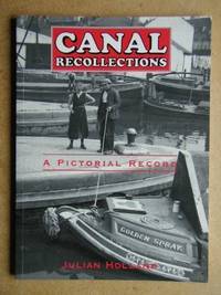 CANAL RECOLLECTIONS. by Holland, Julian