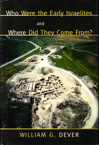 Who Were the Early Israelites and Where Did They Come From
