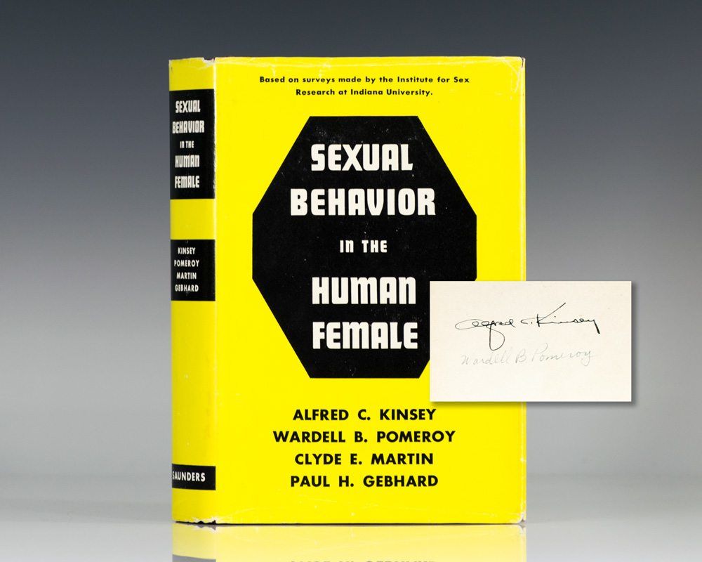 Sexual Behavior in the Human Female. by Kinsey, Alfred C., Wardell