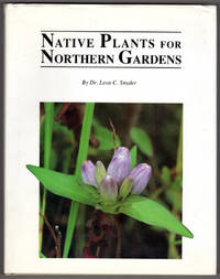 Native Plants for Northern Gardens