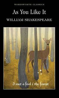 As You Like It (Wordsworth Classics) (Classics Library (NTC)) by William Shakespeare - Paperback - 1998 - from Fleur Fine Books (SKU: 9781853260599)