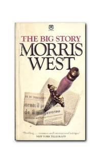 The Big Story by Morris West