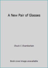 A New Pair of Glasses