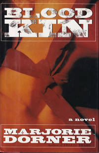 Blood Kin: A Novel