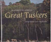 IN SEARCH OF AFRICA'S GREAT TUSKERS