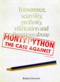MONTY PYTHON: CASE AGAINST