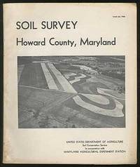 Soil Survey Howard County, Maryland, July 1968 by MATTHEWS, Earle D. and Merl F. Hershberger - 1968