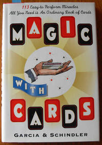 cover of Magic With Cards: 113 Easy to Perform Miracles with an Ordinary Deck of Cards