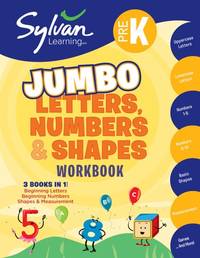 Pre-K Letters, Numbers & Shapes Jumbo Workbook: 3 Books in 1 --Beginning Letters, Beginning...