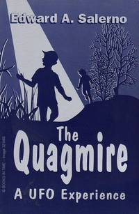 cover of The Quagmire: A UFO Experience : Signed by Author