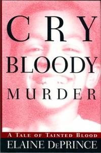 image of Cry Bloody Murder: A Tale Of Tainted Blood