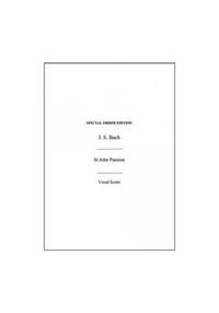 image of J. S. Bach: St John Passion (Vocal Score)- Old Novello Edition