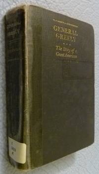 cover of General Greely: The Story of a Great American