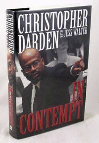 In Contempt by Darden, Christopher A.; Walter, Jess - 1996-04-01