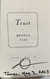 Trust: A Novel ~ SIGNED, DATED & LOCATED TO TITLE PAGE PRE PULITZER WIN!