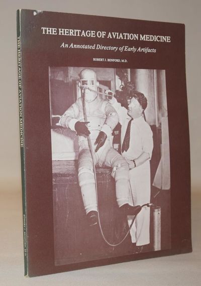 The heritage of aviation medicine - An annotated…