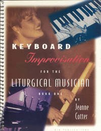 image of Keyboard Improvisation for the Liturgical Musician (Book 1)