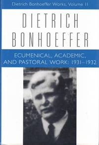 Ecumenical, Academic, and Pastoral Work: 1931-1932