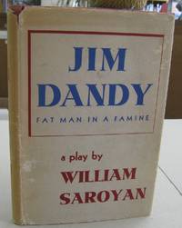 image of Jim Dandy; Fat Man in a Famine A Play
