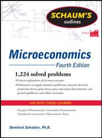 Schaum's Outline of Microeconomics, Fourth Edition (Schaum's Outlines)