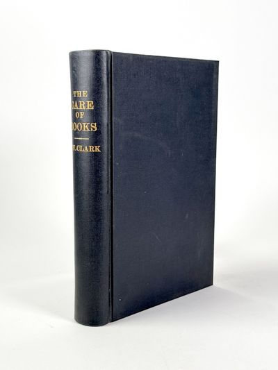 The Care of Books. An Essay on the Development of Libraries and their Fittings, from the earliest times to the end of the Eighteenth Century
