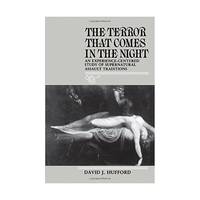The Terror That Comes in the Night – An Experience–Centered Study of Supernatural Assault...