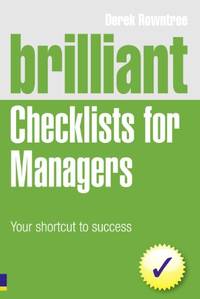 Brilliant Checklists for Managers: Your shortcut to success (Brilliant Business)