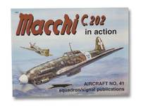 Macchi C.202 in Action (Aircraft No. 41) by Gentilli, Roberto - 1980