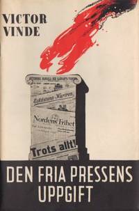 Den fria pressens uppgift.