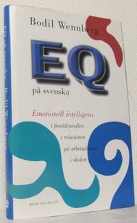 Spelet kring självkänslan. Ett osynligt styrmedel…