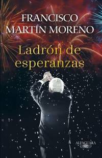 El Ladr?n de Esperanzas