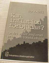 Kan inflation förbjudas? Om fri eller reglerad…