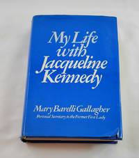 My Life With Jacqueline Kennedy