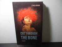 cover of Cut Through the Bone