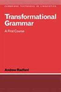 Transformational Grammar : A First Course
