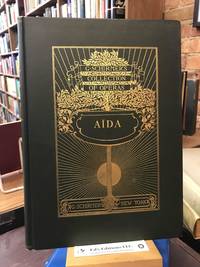 AÃÂ¯da, Opera in Four Acts (G. Schirmer&#039;s Collection of Operas) by G. Verdi, A. Ghislanzoni, Mrs. G. G. Laurence, W. J. Henderson - 1897