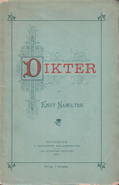 Dikter af Knut Hamilton.